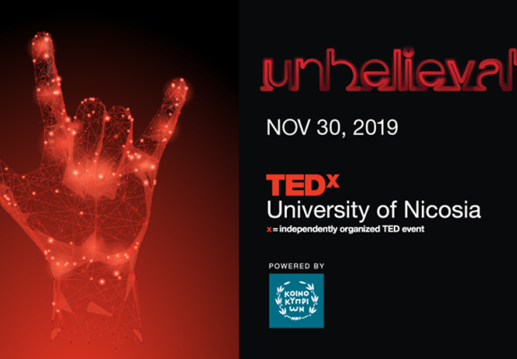 Είσαι έτοιμος για την TEDx UNIC Unbelievable εμπειρία;